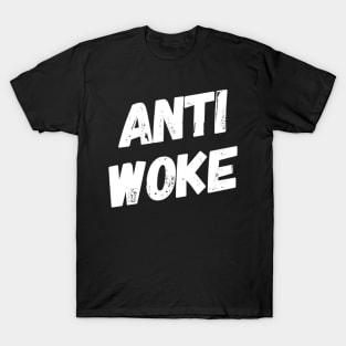 Anti woke T-Shirt